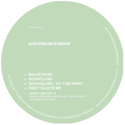 Achterbahn D'Amour Acid Test 13 Vinyl 12"