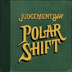 Judgement Day (3) Polar Shift