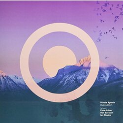Private Agenda Dusk & Dawn Vinyl 12"