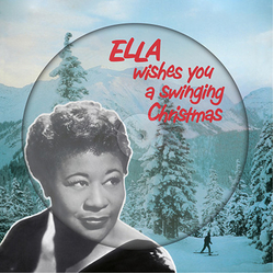 Ella Fitzgerald Ella Wishes You A Swinging Christmas picture disc VINYL LP