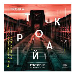 Lennon / Haimovitz / O'Riley Troika 2 SACD CD