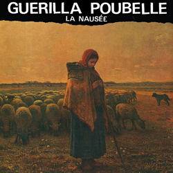 Guerilla Poubelle Nausee Vinyl LP