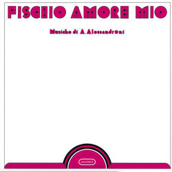 Alessandro Alessandroni Fischio Amore Mio Vinyl LP
