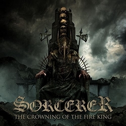 Sorcerer Crowning Of The Fire King Vinyl 2 LP