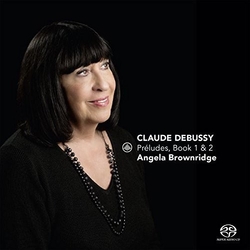 Debussy / Brownridge Preludes / Book 1 & 2 SACD CD