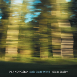 Norgard / Sivelov Early Piano Works SACD CD