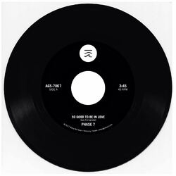 Phase 7 So Good To Be In Love / Could It Be Love 7"