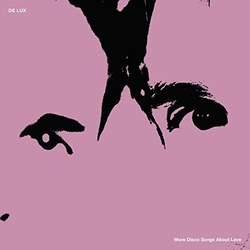 De Lux More Disco Songs About Love (Can) vinyl LP