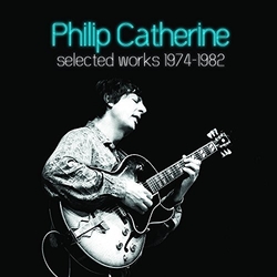 Philip Catherine Selected Works 1974-1982 box set 5 CD