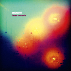 Blackdown These Moments Vinyl LP