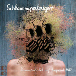 Schlammpeitziger Damenbartblick Auf Pregnant Hill Vinyl 2 LP