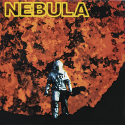 Nebula Let It Burn Vinyl LP
