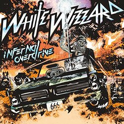 White Wizzard Infernal Overdrive Vinyl 2 LP