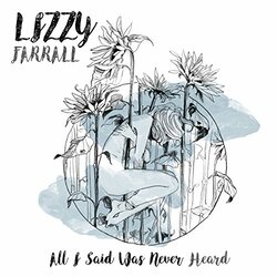 Lizzy Farrall All I Said Was Never Heard Vinyl LP