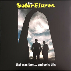 Solarflares That Was Then... And So Is This Vinyl LP