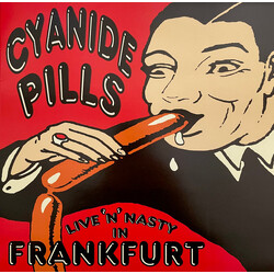 Cyanide Pills Live 'N' Nasty In Frankfurt Vinyl