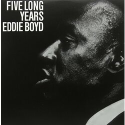 Eddie Boyd Five Long Years Vinyl LP