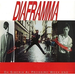 Diaframma Da Siberia Al Prossimo Week End Vinyl LP
