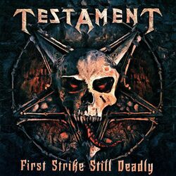 Testament First Strike Still Deadly Vinyl 2 LP