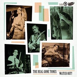Real Gone Tones Watch Out 7"