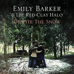 Emily & The Red Clay Halo Barker Despite The Snow VINYL LP