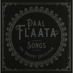 Paal Flaata Songs: Trilogy Collection 4 CD