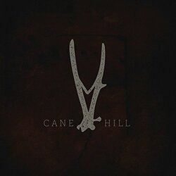 Cane Hill Cane Hill Vinyl LP
