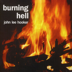 John Lee Hooker Burning Hell Vinyl LP