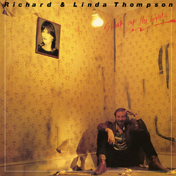 Richard & Linda Thompson Shoot Out The Lights (Syeor 2018 Exclusive) 180gm VINYL LP
