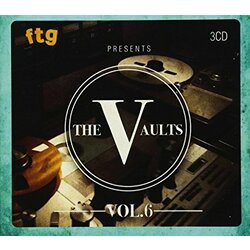 Various Artist Ftg Presents The Vaults Vol 6 3 CD