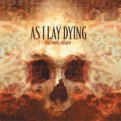 As I Lay Dying Frail Words Collapse Vinyl LP