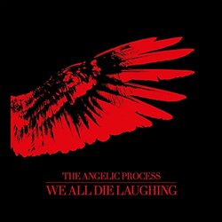 Angelic Process We All Die Laughing Box Set box set Vinyl 6 LP