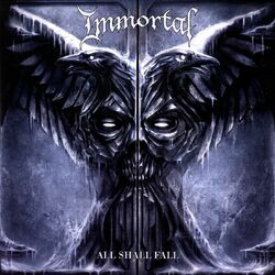 Immortal All Shall Fall Vinyl LP