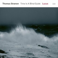 Thomas / Time Is A Blind Guide Stronen Lucus Vinyl LP