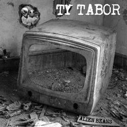 Ty Tabor ALIEN BEANS  (DLCD) Vinyl 2 LP +g/f