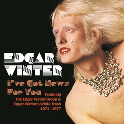 Edgar Group / White Trash Winter I've Got News For You box set 6 CD