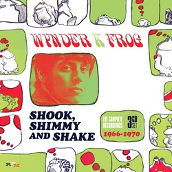 Wynder K Frog Shook Shimmy & Shake: Complete Recordings 1966-70 3 CD