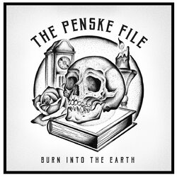 Penske File Burn Into The Earth Vinyl LP