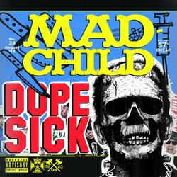 Madchild Dope Sick Vinyl LP