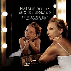 Legrand / Dessay Between Yesterday & Tomorrow VINYL 2 LP