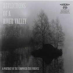 Fordell / Komsi / Kangas Reflections Of A River Valley SACD CD