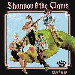 Shannon & Clams Onion Vinyl LP