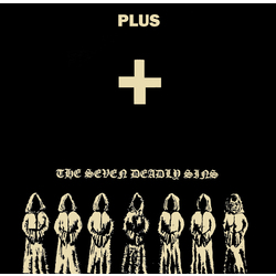 Plus Seven Deadly Sins Vinyl LP