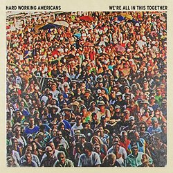 Hard Working We'Re All In This Together Vinyl 2 LP