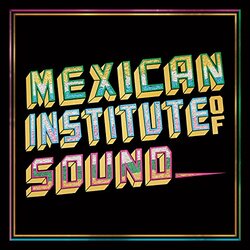 Mexican Institute Of Sound Disco Popular Vinyl LP