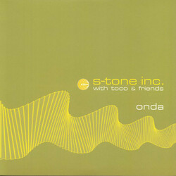S-Tone Inc. / Toco / Friends (91) Onda Vinyl LP