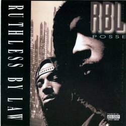 Rbl Posse Ruthless By Law Vinyl LP