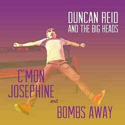 Christopher & Big Heads Reid C'Mon Josephine 7"