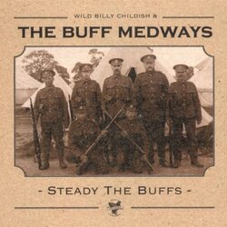 Buff Medways Steady The Buffs Vinyl LP