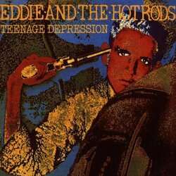 Eddie & The Hot Rods Teenage Depression 140gm Vinyl LP